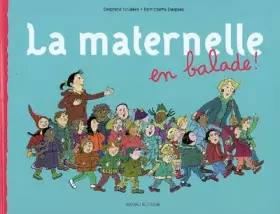 Couverture du produit · La maternelle en balade !
