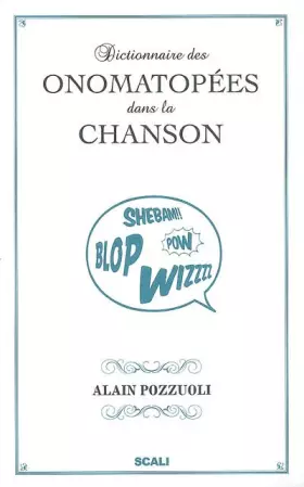 Couverture du produit · Dictionnaire des onomatopées dans la chanson