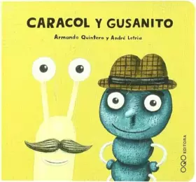 Couverture du produit · Caracol y Gusanito (NANOQOS)