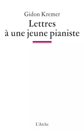 Couverture du produit · Lettres à une jeune pianiste
