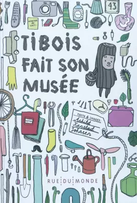 Couverture du produit · Tibois fait son musée