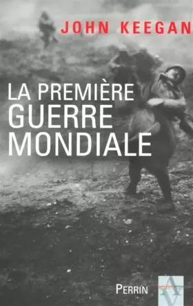 Couverture du produit · La Première Guerre Mondiale