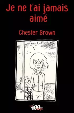 Couverture du produit · Je ne t'ai jamais aimé