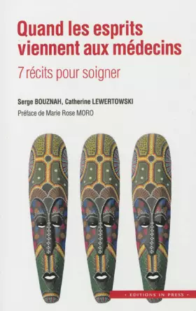 Couverture du produit · Quand les esprits viennent aux médecins
