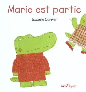Couverture du produit · Marie est partie