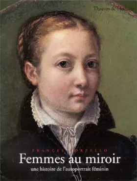 Couverture du produit · FEMMES AU MIROIR. Une histoire de l'autoportrait féminin