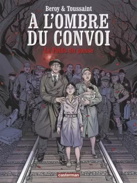Couverture du produit · Le Poids du passé