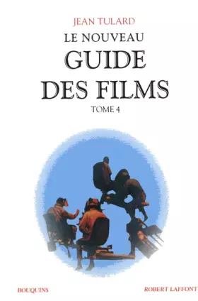 Couverture du produit · Le Nouveau guide des films - Tome 4 (04)