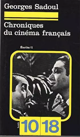 Couverture du produit · Chroniques du cinema français / 1939 [I.e. 1936]-1967