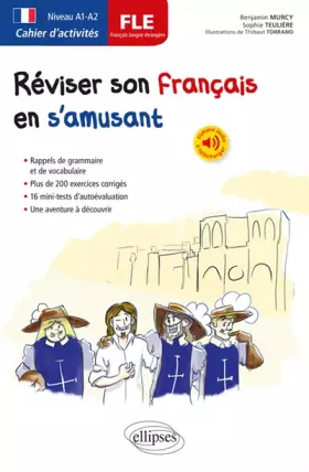 Couverture du produit · FLE. Cahier d'activités. Réviser son français langue étrangère en s'amusant. A1-A2 (avec fichiers audio)