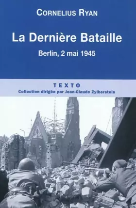 Couverture du produit · La dernière bataille: Berlin 2 mai 1945