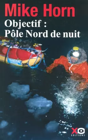 Couverture du produit · Objectif : Pôle Nord de nuit