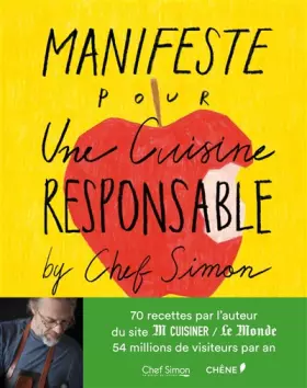 Couverture du produit · Manifeste pour une cuisine responsable ! By Chef Simon