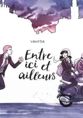 Couverture du produit · Entre ici et ailleurs