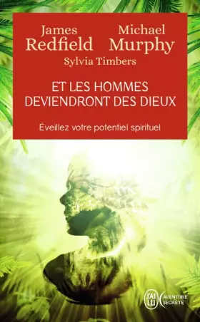 Couverture du produit · Et les hommes deviendront des dieux - Éveillez votre potentiel spirituel