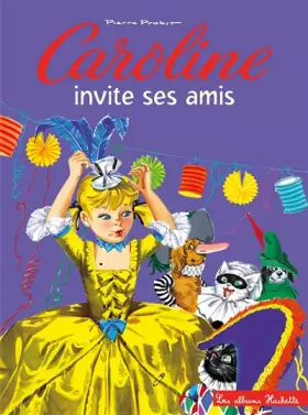 Couverture du produit · Caroline invite ses amis