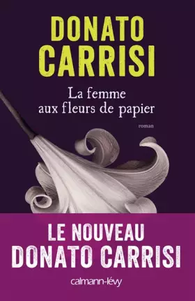Couverture du produit · La Femme aux fleurs de papier