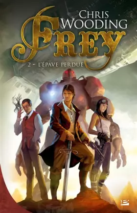 Couverture du produit · Frey T02 L'Épave perdue