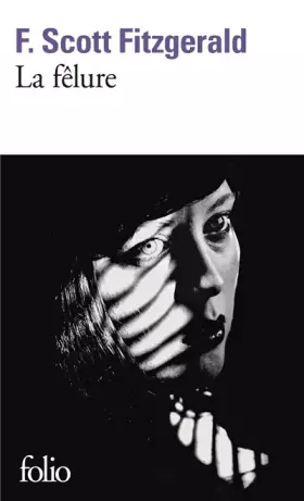 Couverture du produit · La fêlure et autres nouvelles