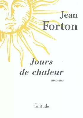 Couverture du produit · Jours de chaleur : neuf nouvelles