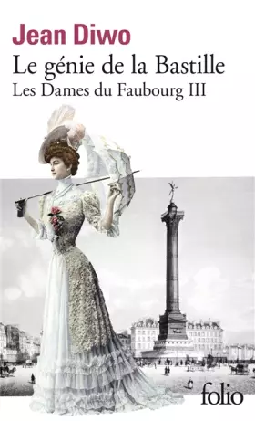 Couverture du produit · Les Dames du Faubourg, III : Le génie de la Bastille