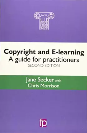 Couverture du produit · Copyright and E-learning: A Guide for Practitioners