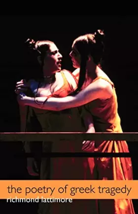Couverture du produit · The Poetry of Greek Tragedy
