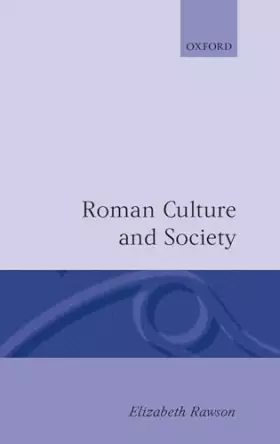Couverture du produit · Roman Culture and Society: Collected Papers
