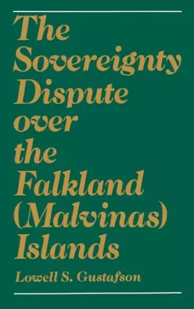 Couverture du produit · The Sovereignty Dispute Over the Falkland (Malvinas) Islands