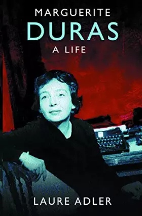 Couverture du produit · Marguerite Duras : A Life