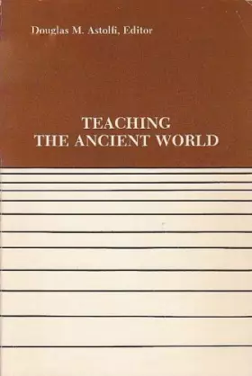 Couverture du produit · Teaching the Ancient World (Scholars Press, General Series, No. 5)
