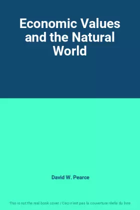 Couverture du produit · Economic Values and the Natural World