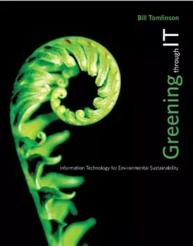 Couverture du produit · Greening Through IT: Information Technology for Environmental Sustainability