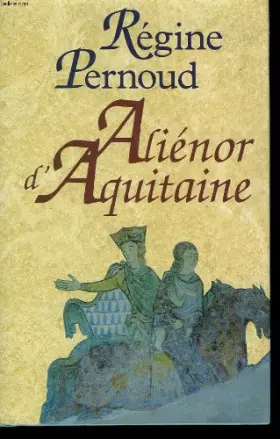 Couverture du produit · Alienor d'aquitaine.