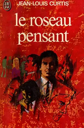 Couverture du produit · Le roseau pensant / 1975 / Curtis, J.L. / Réf10904