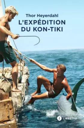 Couverture du produit · L'Expédition du Kon-Tiki: Sur un radeau à travers le Pacifique