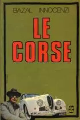 Couverture du produit · Le Corse (Le Livre de poche)