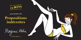 Couverture du produit · 24 bons pour lui faire des propositions indécentes