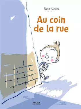 Couverture du produit · Au coin de la rue