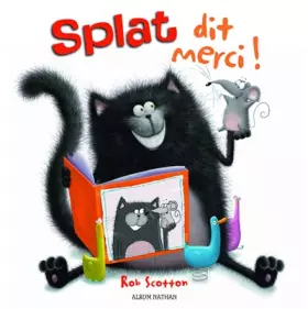 Couverture du produit · Splat dit merci ! Album dès 4 ans