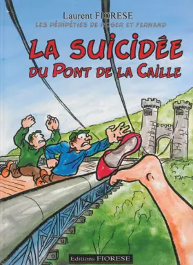 Couverture du produit · La suicidée du pont de la Caille