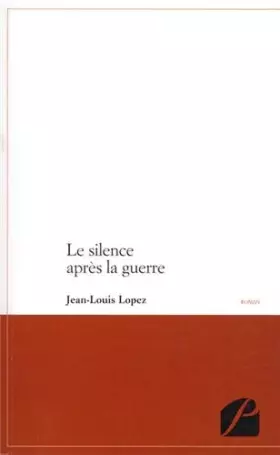 Couverture du produit · Le Silence Après la Guerre