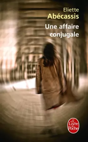 Couverture du produit · Une affaire conjugale