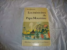 Couverture du produit · Les memoires de papa moumine
