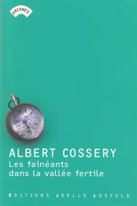 Couverture du produit · Les Fainéants dans la vallée fertile