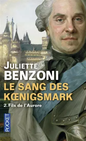 Couverture du produit · Le sang des Koenigsmark, Tome 2 : Fils de l'Aurore