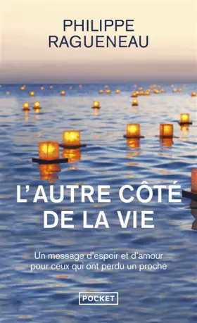 Couverture du produit · L'autre côte de la vie - Un merveilleux message d'espoir pour tous ceux qui ont perdu un proche