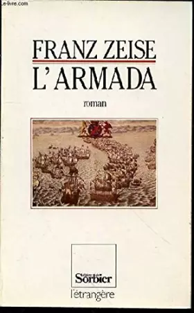Couverture du produit · L'Armada. Don Juan d'Autriche ou la carrière d'un ambitieux.