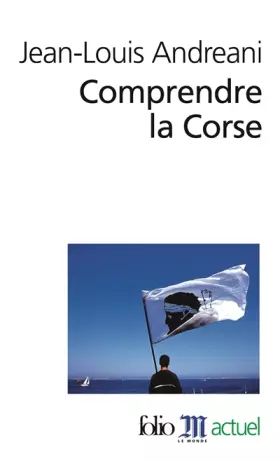 Couverture du produit · Comprendre la Corse