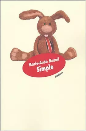 Couverture du produit · Simple de Murail. Marie-Aude (2004) Broché